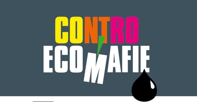 Manifesto ControEcomafie di Legambiente e Libera