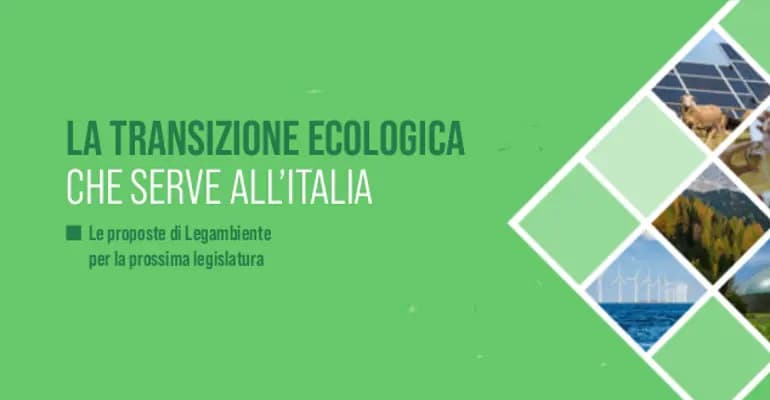 La transizione ecologica che serve all’Italia