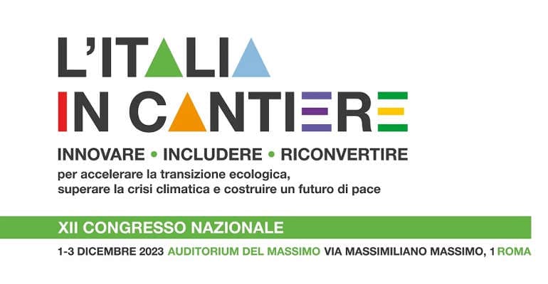 L’Italia in cantiere, XII Congresso nazionale di Legambiente