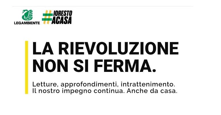 Legambiente lancia il sito web iorestoacasa.legambiente.it