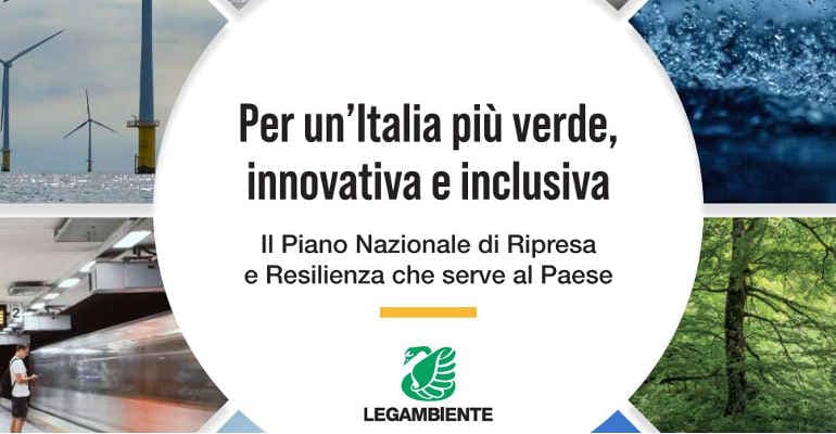 Recovery Plan. Ecco il PNRR di Legambiente