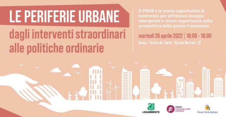 Le periferie urbane. Dagli interventi straordinari alle politiche ordinarie